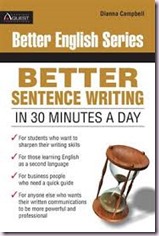 85 - Better Sentence Writing in 30 Minutes a Day by Dianna Campbell