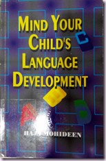 86 - Mind Your Child's Language Development by Haja Mohideen